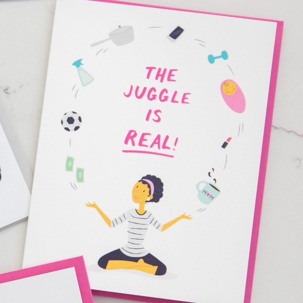The Juggle is Real Greeting Card